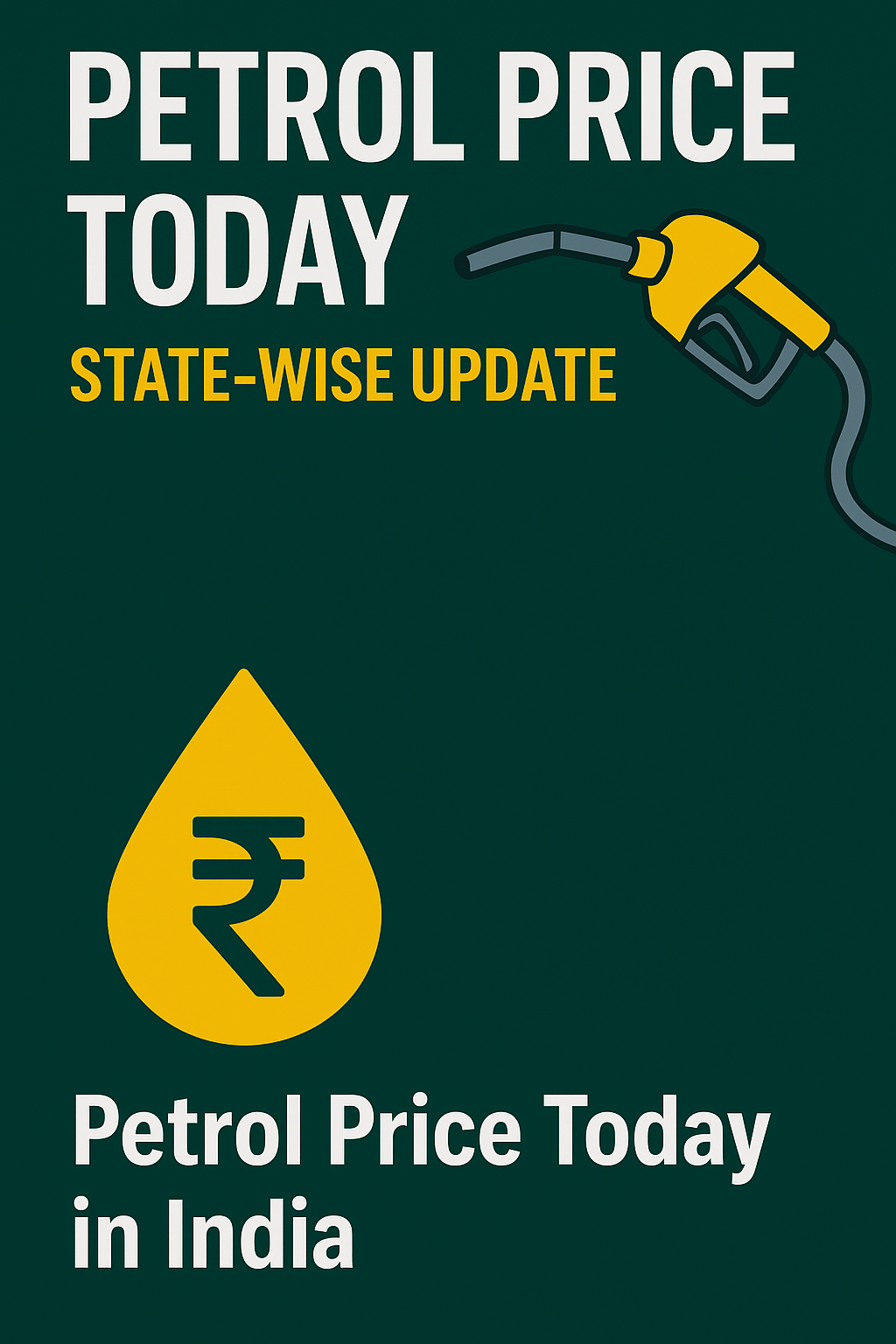 Today Petrol Price in India – State-wise Petrol Rates 2025"